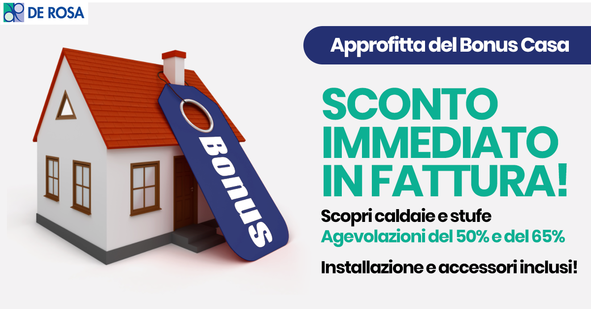 Sconto diretto in fattura per caldaie e stufe De Rosa Edilizia a Napoli e provincia