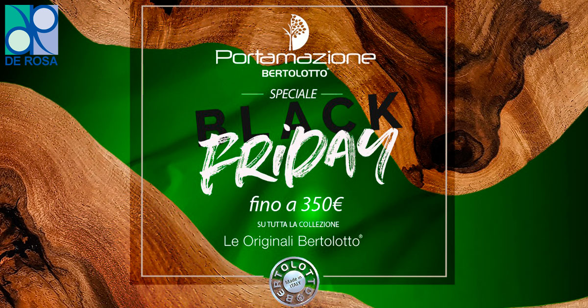 Black Friday Portamazione Bertolotto