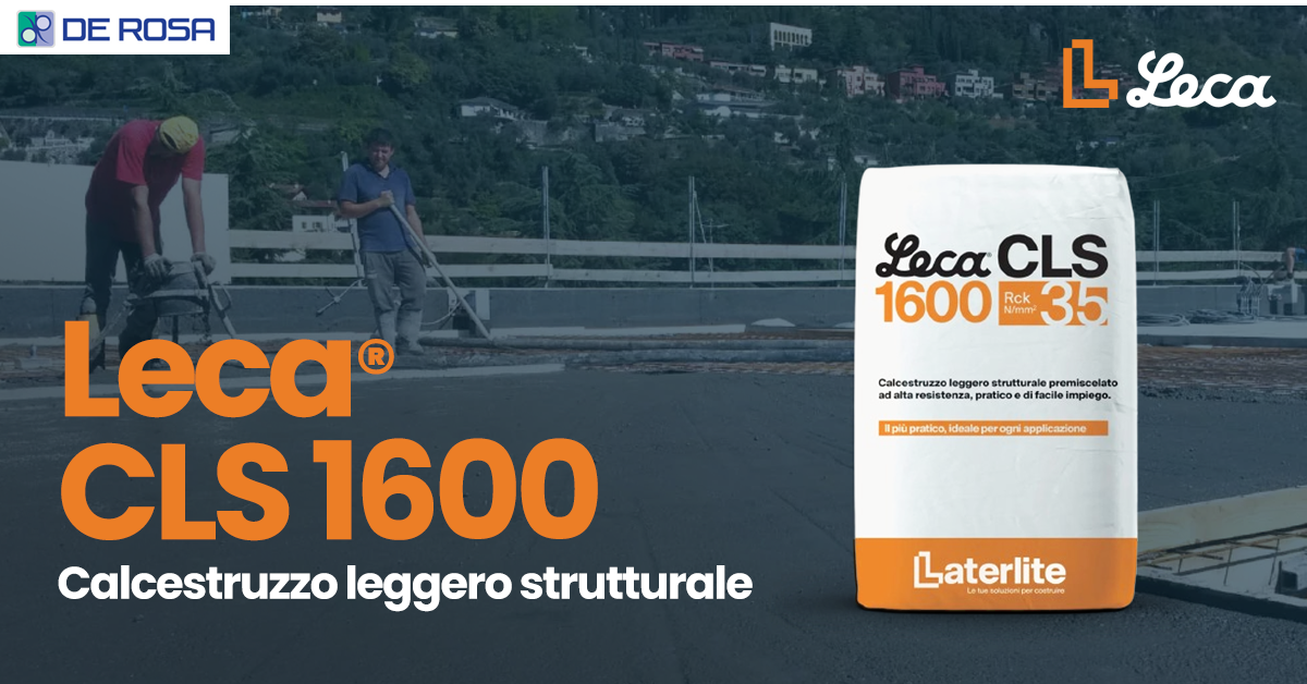 Leca CLS 1600: calcestruzzo leggero ad alta resistenza